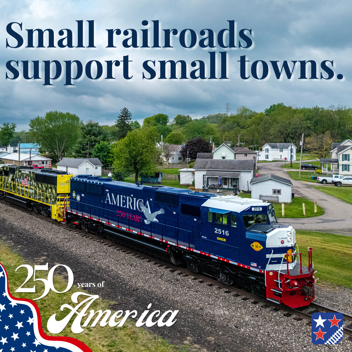 Short Lines Serve Small Towns America 250 Graphic