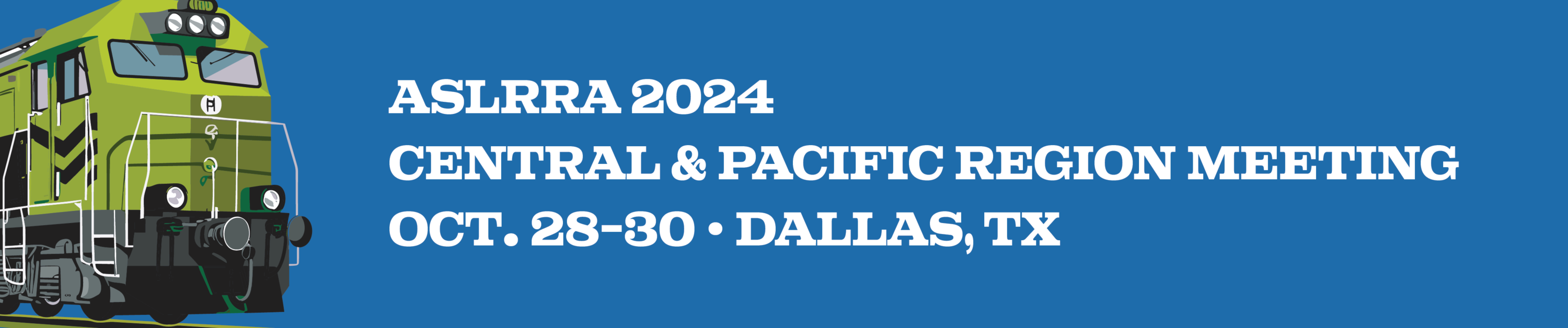 ASLRRA 2024 Central & Pacific Region Meeting